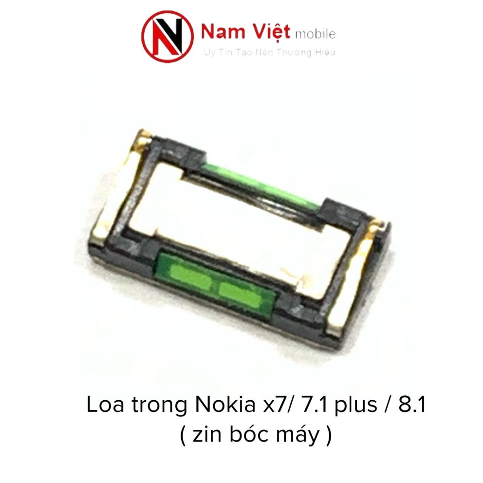 Loa trong Nokia X7 , Nokia 7.1 plus , Nokia 8.1