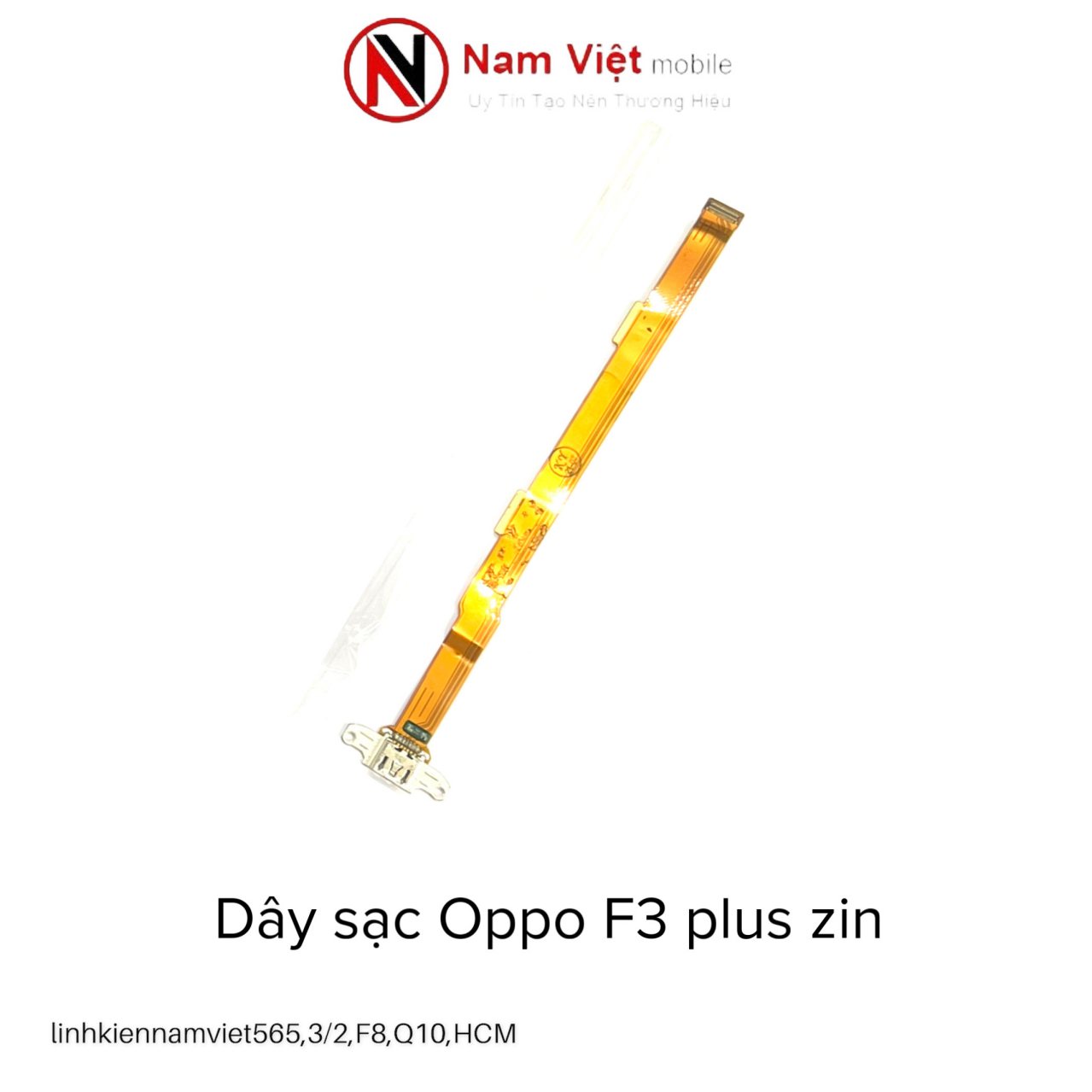 Cụm dây sạc Oppo F3 Plus (new)