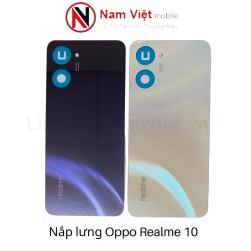 Nắp Lưng Oppo Realme 10_linhkiennamviet.vn