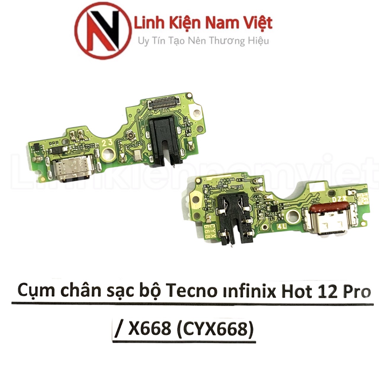 Cụm chân sạc bộ Tecno infinix Hot 12 Pro / X668 (CYX668)